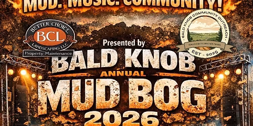Bald Knob Annual Mud Bog 2026