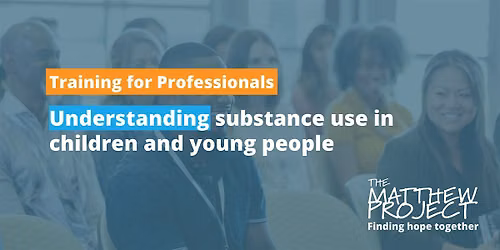 Understanding substance use in children and young people