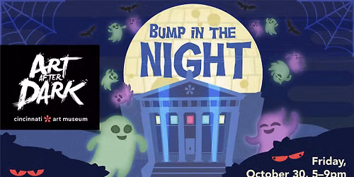 Art After Dark | Bump in the Night
