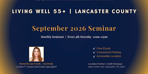 Living Well 55+ Lancaster County | September 2026 Seminar