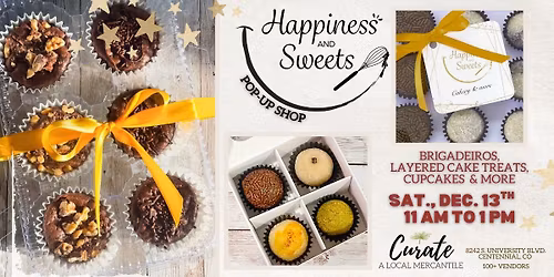 Happiness & Sweets Pop Up at Curate Mercantile