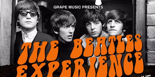The Beatles Experience - Live at The Princeton Club, Burnside Ballroom