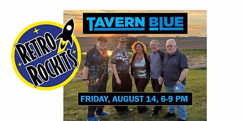 Retro Rockits at Tavern Blue--It's still SUMMER!!! Let's have some FUN!