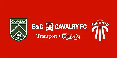 Cavalry vs Inter Toronto:    Transport + Carlsberg