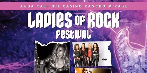 Ladies of Rock - Lita Ford, Vixen and Orianthi at The Show - Agua Caliente Casino