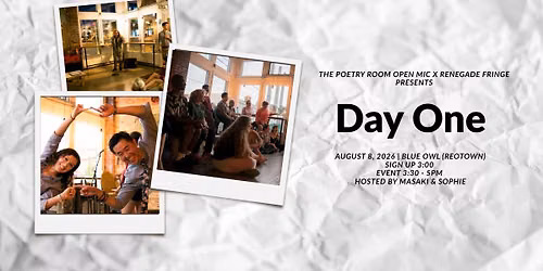The Poetry Room Open Mic x Renegade Fringe presents Day One