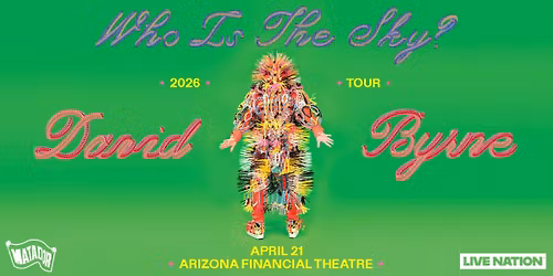An Evening With David Byrne - Who is the Sky Tour