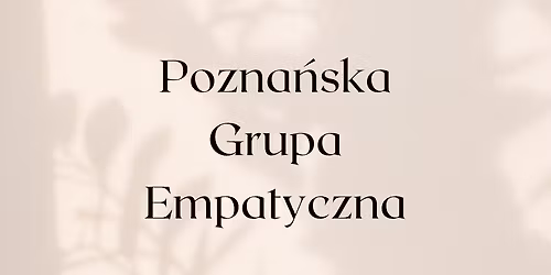 Pozna\u0144ska Grupa Empatyczna - s10e10