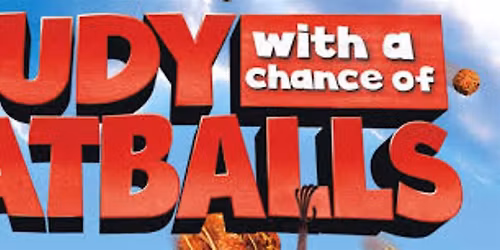 Cloudy with a Chance of Meatballs