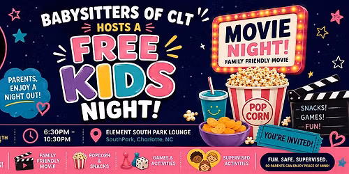 BABYSITTERS OF CLT: FREE KIDS NIGHT OUT