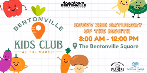 Bentonville Kids Club at the Market