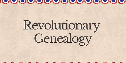 Revolutionary Genealogy