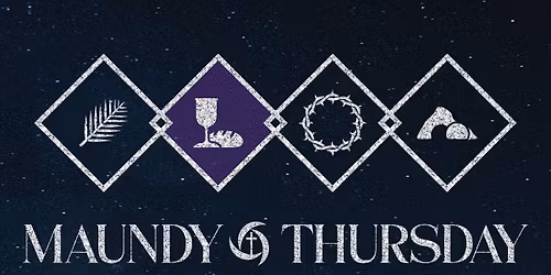 Maundy Thursday 