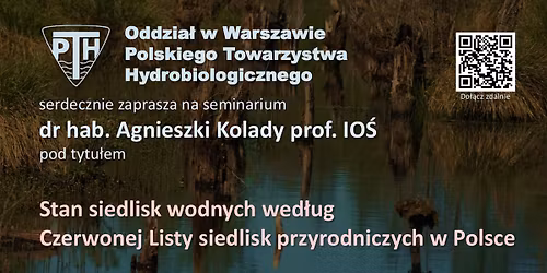 Seminarium "Stan siedlisk wodnych wed\u0142ug Czerwonej Listy siedlisk przyrodniczych w Polsce"