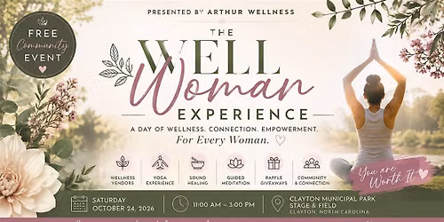 The Well Woman Experience Presented by Arthur Wellness