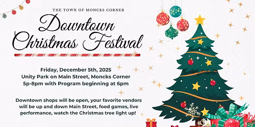 Town of Moncks Corner Downtown Christmas Festival 