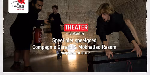 THEATER | Speel niet speelgoed | Compagnie G\u00e9rard & Mokhallad Rasem 