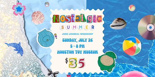 July Nostalgic Summer Junk Journal Workshop