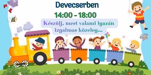 VID\u00c1M GYERMEKNAP DEVECSERBEN \ud83c\udf89