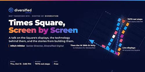 Diversified DOOH Project Tour: Times Square | DSF Takeover