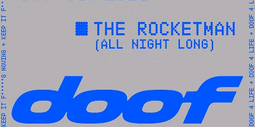 Doof presents The Rocketman - All Night Long