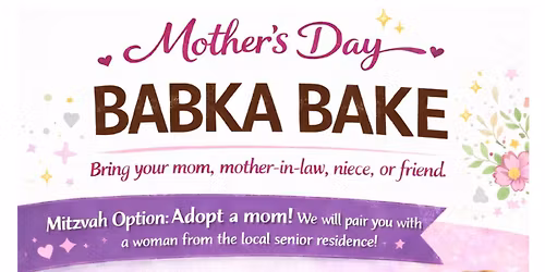 Mother's Day Babka Bake