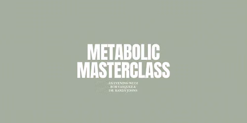 Metabolic Masterclass - Free