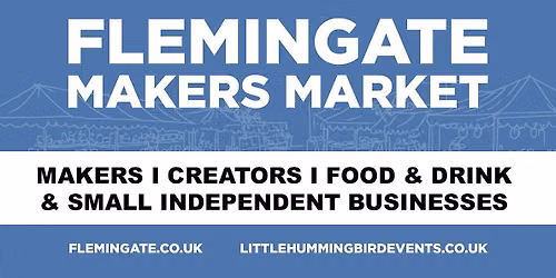 Flemingate Makers Market with Little Hummingbird Events