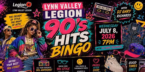 90's Hits Bingo is Back at the Lynn Valley Legion! \ud83c\udfb6