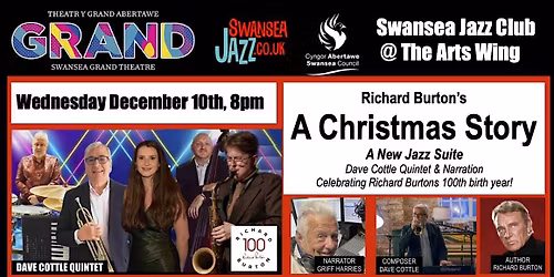 "A Christmas Story" Richard Burton JAZZ SUITE, Arts WIng @Grand Theatre