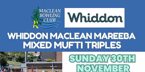 Whiddon Maclean Mareeba Mixed Mufti Triples