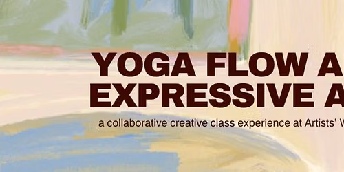 Yoga Flow and Expressive Art with Bethany Bennett
