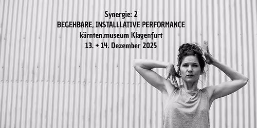 \u2728 Begehbare, installative Performances \u2013