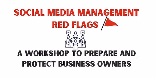 Social Media Management Red Flags