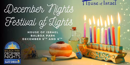 December Nights \/\/ Festival of Lights! 