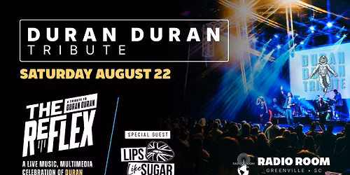 The Reflex - A Duran Duran Tribute