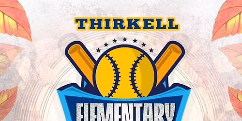 Thirkell Elementary Fallball Reunion