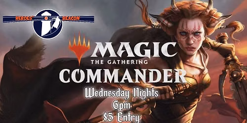 MTG: Commander at Heroes' Beacon