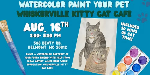 Watercolor Paint Your Pet at Whiskerville Kitty Cat Cafe