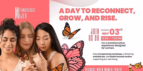Metamorfosis Mujer 2026 | A Day of Wellness, Growth & Connection
