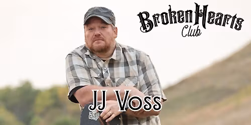 JJVoss - The Broken Hearts Club @ Crown & Thieves Winery