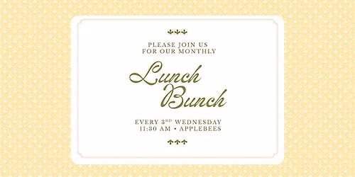 Monthly Lunch Bunch
