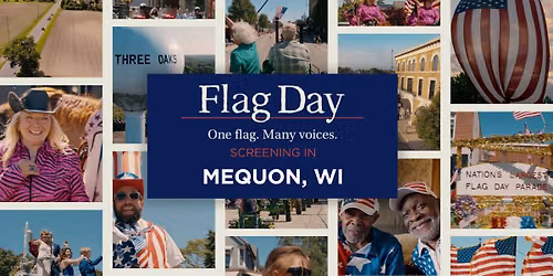 \ud83d\udcfd\ufe0f Screening in Mequon, WI in Honor of Flag Day