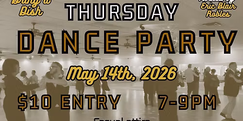 Thursday Night Dance Party\/Potluck