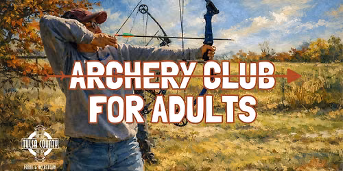 Lost City Archery Club for Adults
