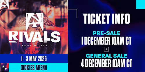 2026 BLAST Premier Fort Worth Rivals - Saturday at Dickies Arena