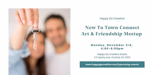 New To Town Connect Art & Friendship Meetup