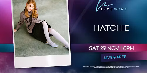Hatchie | Live & Free