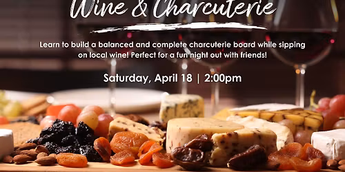 Charcuterie Board & Wine Experience