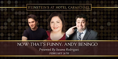 NOW THAT'S FUNNY: Andy Beningo